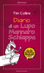 Diario di un Lupo Mannaro schiappa - Tim Collins