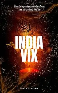 India VIX: The Comprehensive Guide to the Volatility Index