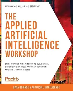 The Applied Artificial Intelligence Workshop