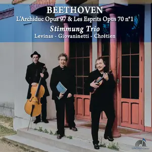 Stimmung Trio - Beethoven: Trios l'Archiduc & les Esprits (2024)