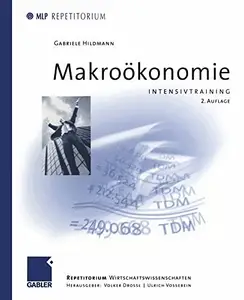 Makroökonomie: Intensivtraining