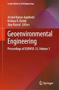 Geoenvironmental Engineering: Proceedings of EGRWSE-23, Volume 1