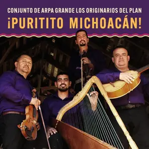 Los Originarios del Plan - ¡Puritito Michoacán! Conjunto De Arpa Grande Los Originarios Del Plan (2025) [24/48