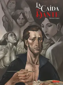 La caída de Dante, de Manolo Carot