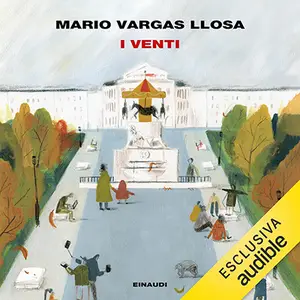 «I venti» by Mario Vargas Llosa