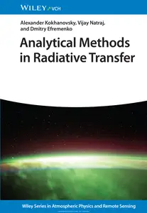 Analytical Methods in Radiative Transfer