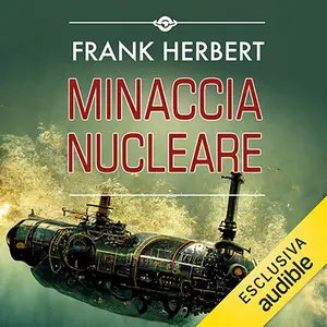 «Minaccia nucleare» by Frank Herbert