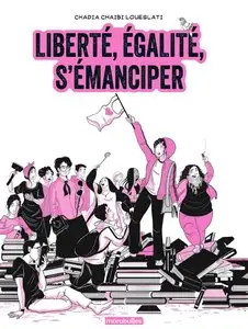 Liberté, égalité, s'émanciper - One shot