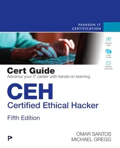 CEH Certified Ethical Hacker Cert Guide Premium Edition and Practice Test, 5th Edition