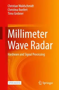 Millimeter Wave Radar: Hardware and Signal Processing