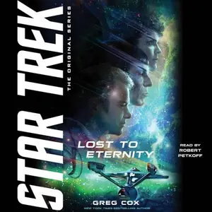 Lost to Eternity: Star Trek: The Original Series