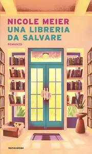 Una libreria da salvare - Nicole Meier