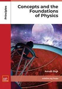 Concepts and the Foundations of Physics