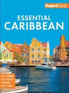 Fodor's Essential Caribbean (Fodor's Travel Guides), 4th Edition