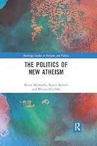 The Politics of New Atheism