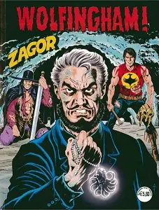 Zagor - Volume 734 - Wolfingham!