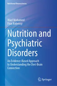 Nutrition and Psychiatric Disorders