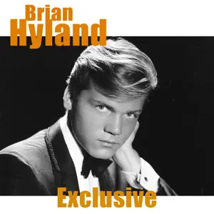 Brian Hyland - Exclusive (Remastered) (2025) [Official Digital Download]