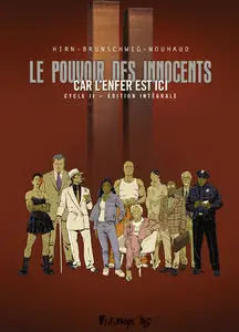 Le Pouvoir Des Innocents - Cycle II - Edition Intégrale