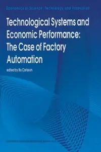 Technological Systems and Economic Performance: The Case of Factory Automation