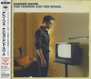 Darren Hayes - The Tension And The Spark [Japan, SICP 615] (2004)