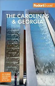 Fodor's The Carolinas & Georgia, 24th Edition
