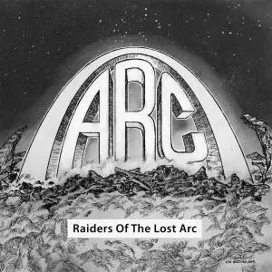 Arc - Raiders Of The Lost Arc (2019)