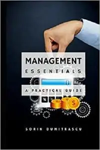 Management Essentials: A Practical Guide (Optimise)