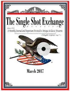 The Single Shot Exchange - March 2017