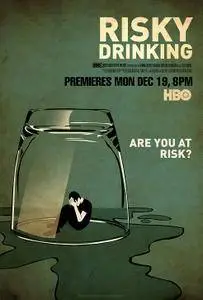 HBO - Risky Drinking (2016)