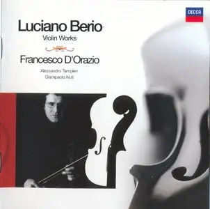 Luciano Berio [1925–2003] Violin Works (2006)