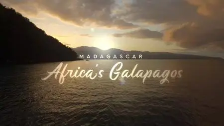 Smithsonian Ch. - Madagascar: Africa's Galapagos (2020)