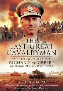 «The Last Great Cavalryman» by Richard Mead