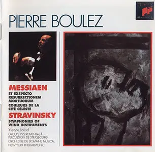 Messiaen / Stravinsky - Pierre Boulez - Et exspecto resurrectionem mortuorum etc. (1995)
