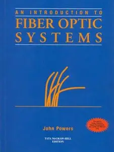 An Introduction to Fiber Optic Systems (Repost)