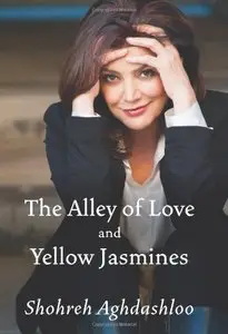 The Alley of Love and Yellow Jasmines