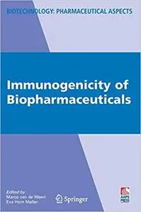 Immunogenicity of Biopharmaceuticals