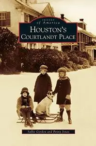 Houston’s Courtlandt Place