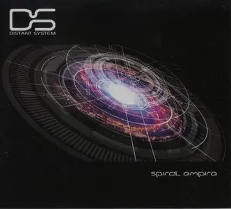 Distant System - Spiral Empire (2008)