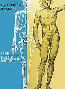 Der nackte Mensch (The Naked Human)