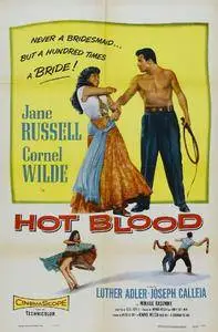 Hot Blood (1956)