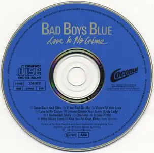 Bad Boys Blue - Love Is No Crime (1987) {Coconut}