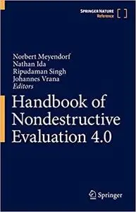 Handbook of Nondestructive Evaluation 4.0