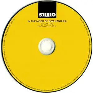 Xylem Trio - In The Mood Of Giya Kancheli (2011)