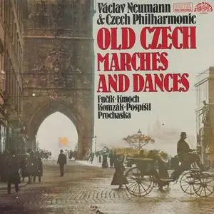 Václav Neumann & Czech Philharmonic - Old Czech Marches And Dances (1987) {Supraphon}