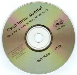 Cecil Taylor Quartet - Qu'a Yuba: Live at the Iridium Vol. 2 (1998)