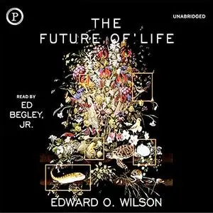 The Future of Life [Audiobook] (Repost)