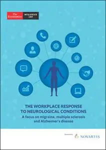 The Economist (Intelligence Unit) - The Workplace Response to Neurological Conditions (2019)