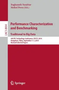 Performance Characterization and Benchmarking