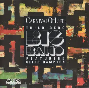 Thilo Berg Big Band feat Slide Hampton - Carnival of Life (1992)